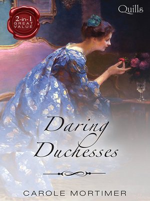 cover image of Quills--Daring Duchesses/Some Like It Wicked/Some Like to Shock